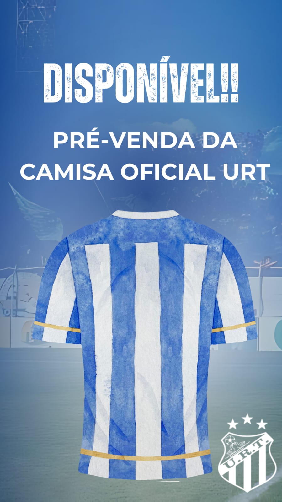 URT Abre Pré-Venda das Camisas Oficiais para a Temporada 2025.